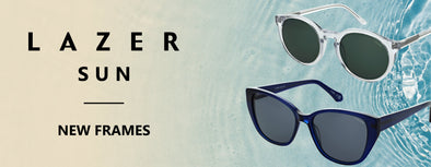 Get Summer-Ready  with Three New Lazer Sun Frames